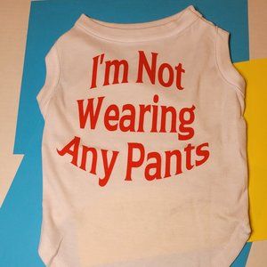 Humorous dog t-shirt, white with red lettering